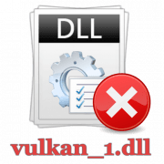 Что делать, если файл vulkan_1.dll не найден